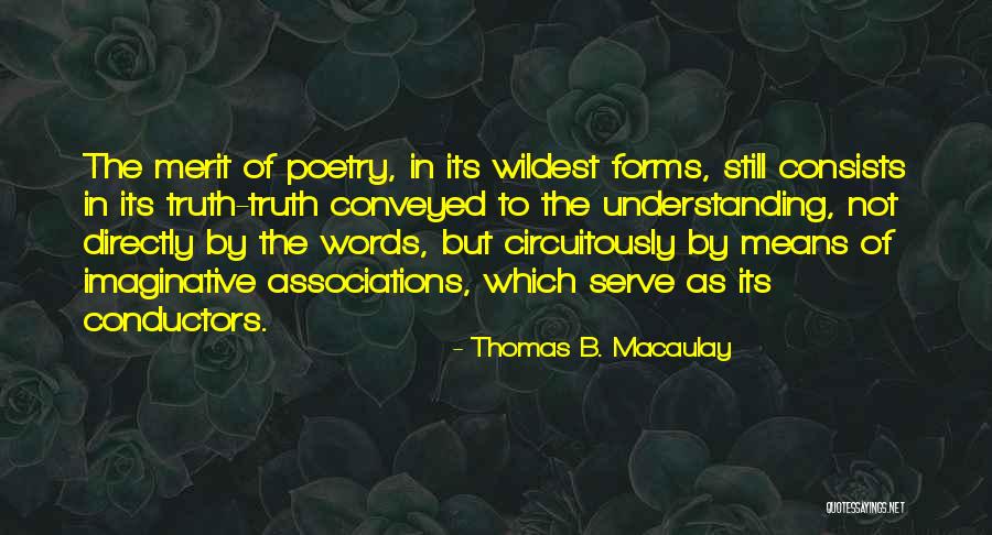 Circuitously Quotes By Thomas B. Macaulay Circuitously Quotes By Thomas B. Macaulay