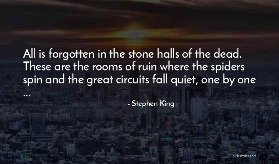 Circuits Quotes By Stephen King