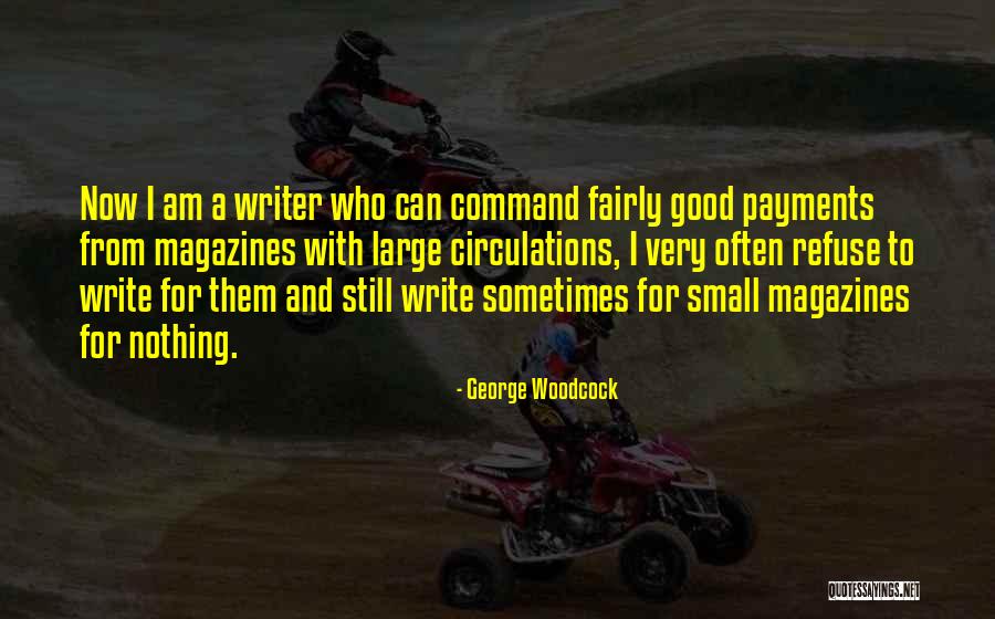 Circulations Quotes By George Woodcock Circulations Quotes By George Woodcock