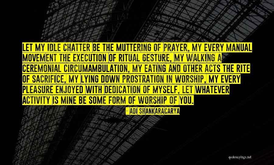 Circumambulation Quotes By Adi Shankaracarya Circumambulation Quotes By Adi Shankaracarya