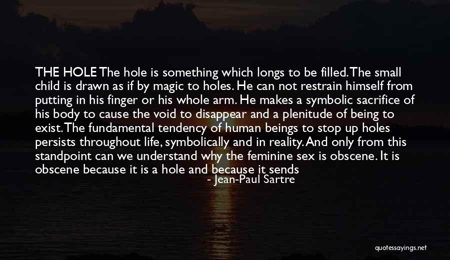 Circumcising Grown Quotes By Jean-Paul Sartre Circumcising Grown Quotes By Jean-Paul Sartre