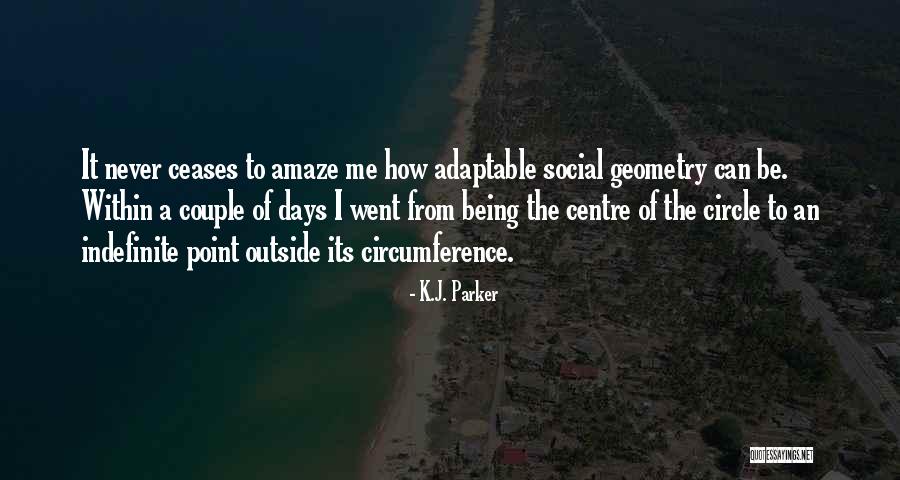 Circumference Of A Circle Quotes By K.J. Parker Circumference Of A Circle Quotes By K.J. Parker