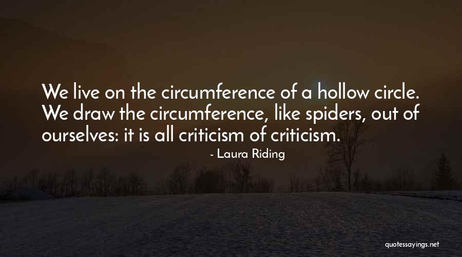 Circumference Of A Circle Quotes By Laura Riding Circumference Of A Circle Quotes By Laura Riding