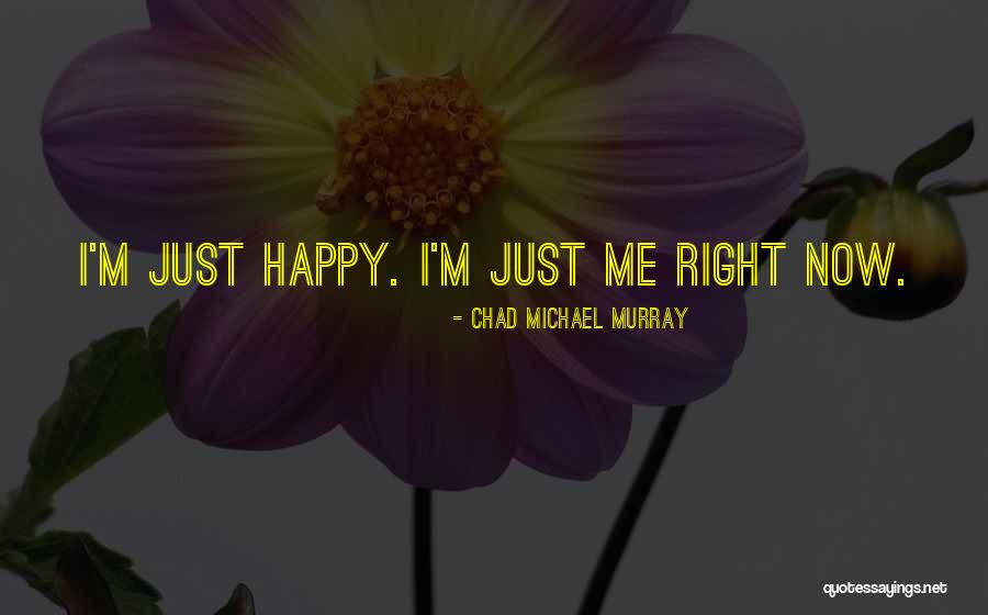Circumlocutory Ptsd Quotes By Chad Michael Murray Circumlocutory Ptsd Quotes By Chad Michael Murray