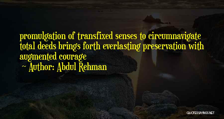 Circumnavigate Quotes By Abdul Rehman