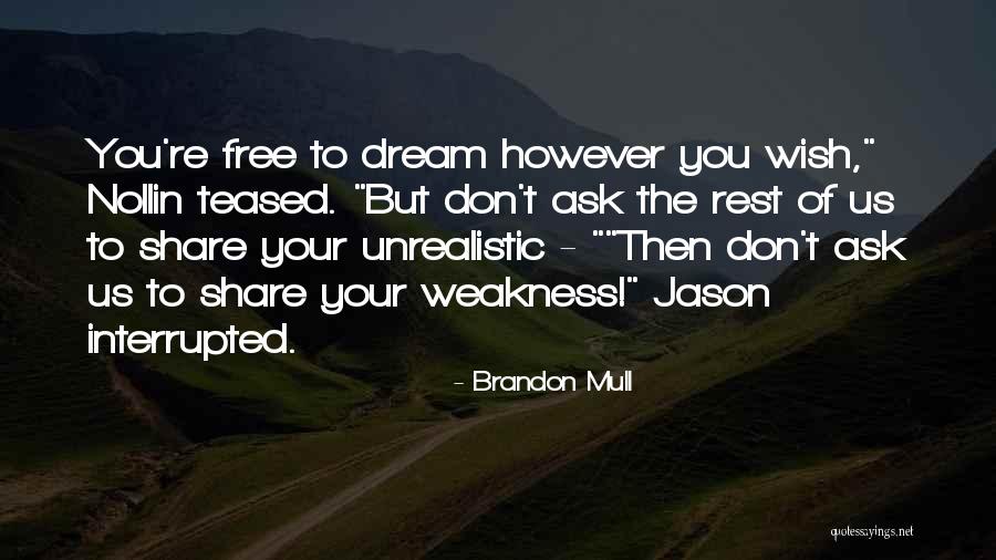 Circumspection Virtue Quotes By Brandon Mull Circumspection Virtue Quotes By Brandon Mull
