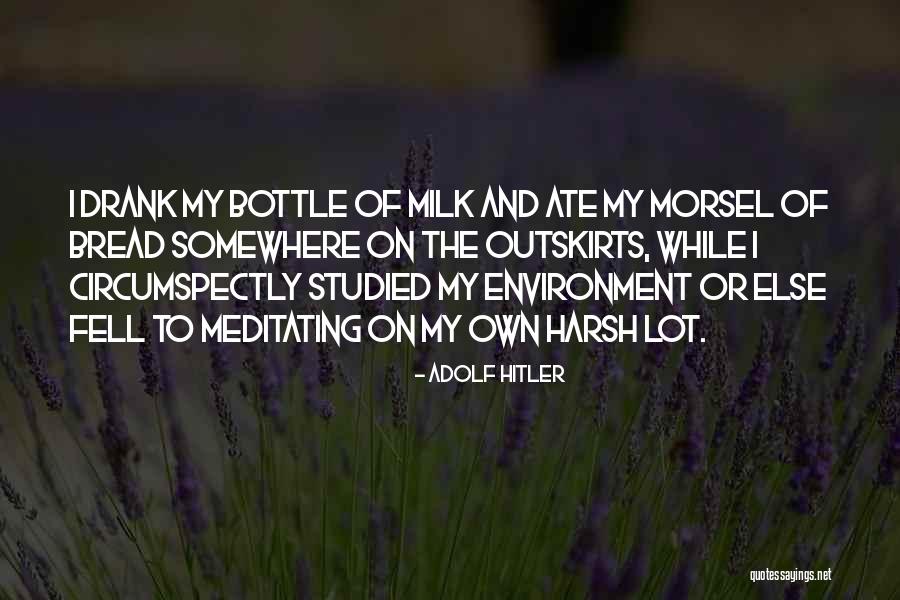 Circumspectly Quotes By Adolf Hitler Circumspectly Quotes By Adolf Hitler