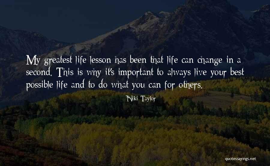 Circumspectly Quotes By Niki Taylor Circumspectly Quotes By Niki Taylor