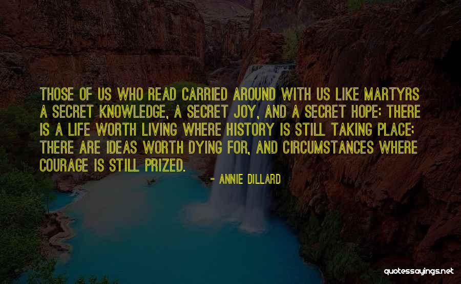 Circumstances And Ideas Quotes By Annie Dillard Circumstances And Ideas Quotes By Annie Dillard