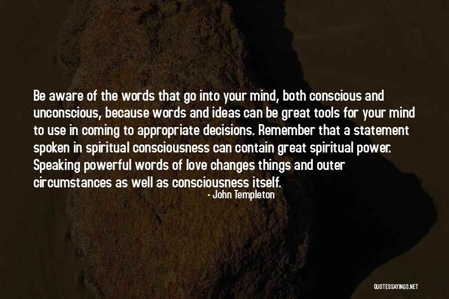 Circumstances And Ideas Quotes By John Templeton Circumstances And Ideas Quotes By John Templeton