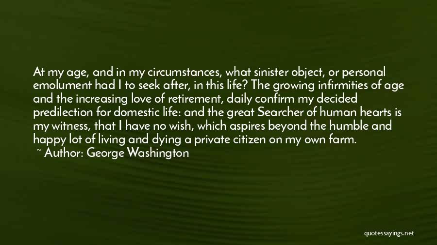 Circumstances And Life Quotes By George Washington