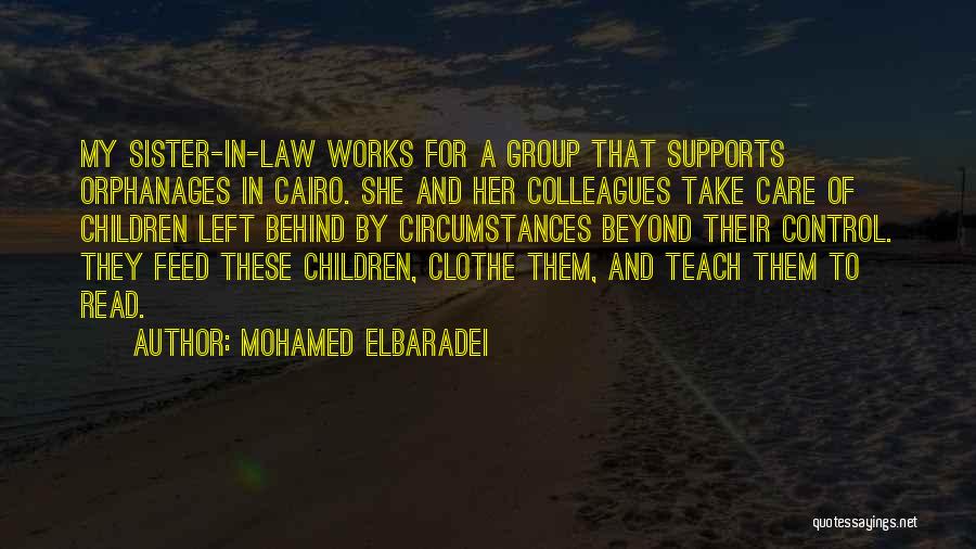 Circumstances Beyond My Control Quotes By Mohamed ElBaradei