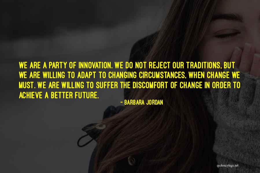 Circumstances Changing Quotes By Barbara Jordan Circumstances Changing Quotes By Barbara Jordan