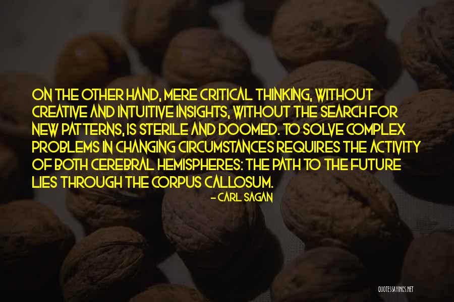 Circumstances Changing Quotes By Carl Sagan Circumstances Changing Quotes By Carl Sagan