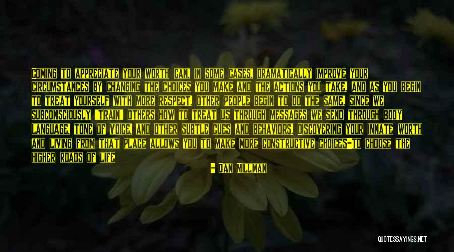 Circumstances Changing Quotes By Dan Millman Circumstances Changing Quotes By Dan Millman