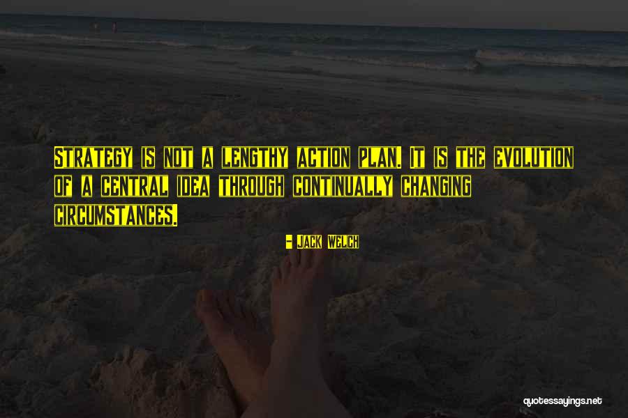 Circumstances Changing Quotes By Jack Welch Circumstances Changing Quotes By Jack Welch