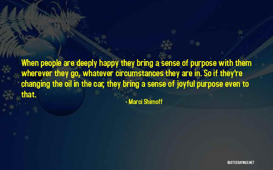 Circumstances Changing Quotes By Marci Shimoff Circumstances Changing Quotes By Marci Shimoff