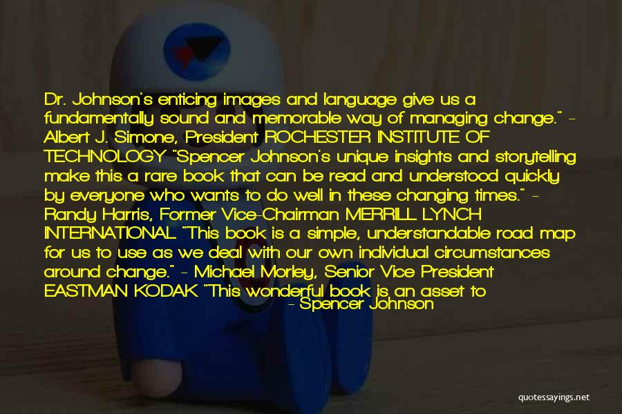 Circumstances Changing Quotes By Spencer Johnson Circumstances Changing Quotes By Spencer Johnson