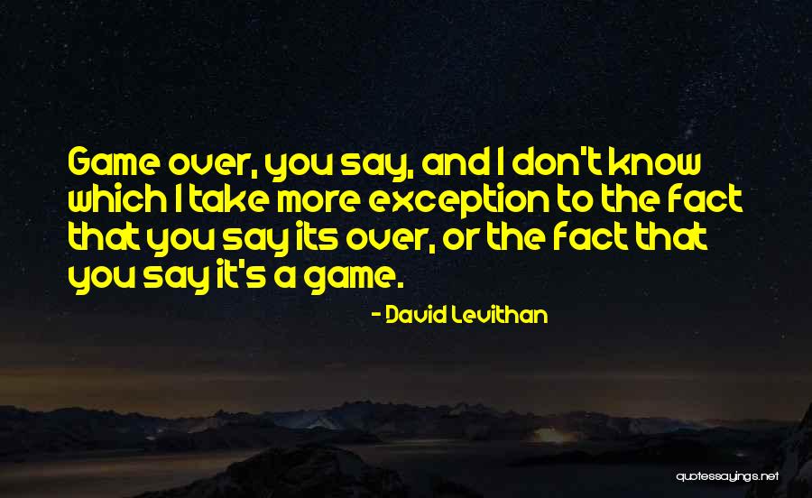 Circumvention Clause Quotes By David Levithan Circumvention Clause Quotes By David Levithan