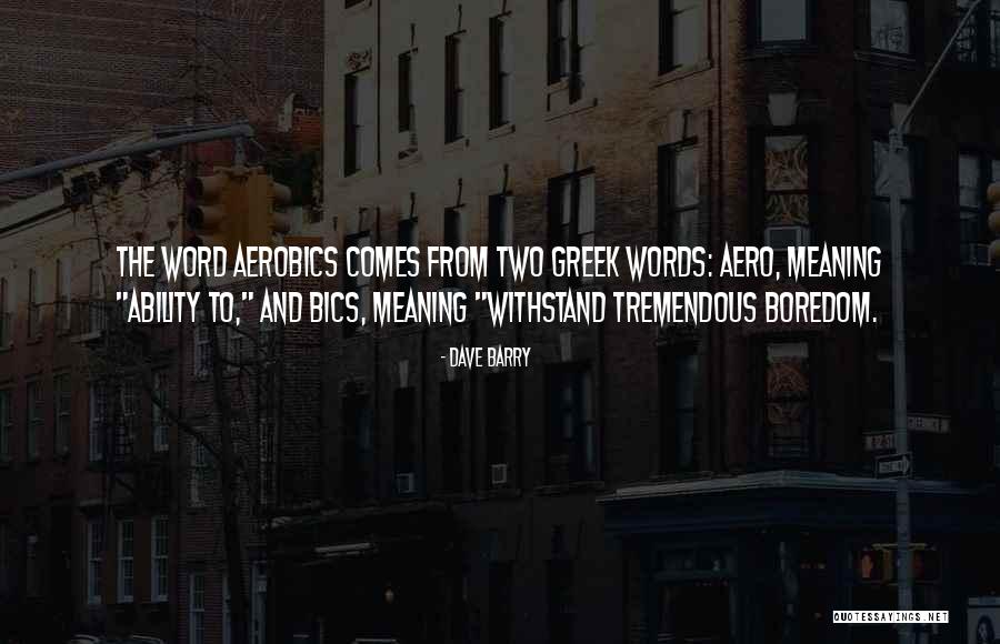 Circundante Definicion Quotes By Dave Barry Circundante Definicion Quotes By Dave Barry
