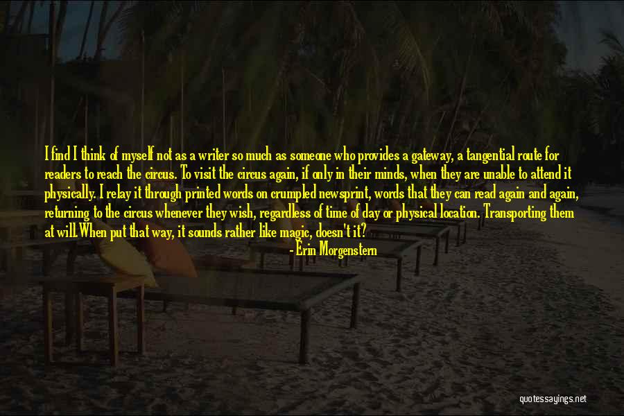 Circus And Magic Quotes By Erin Morgenstern Circus And Magic Quotes By Erin Morgenstern