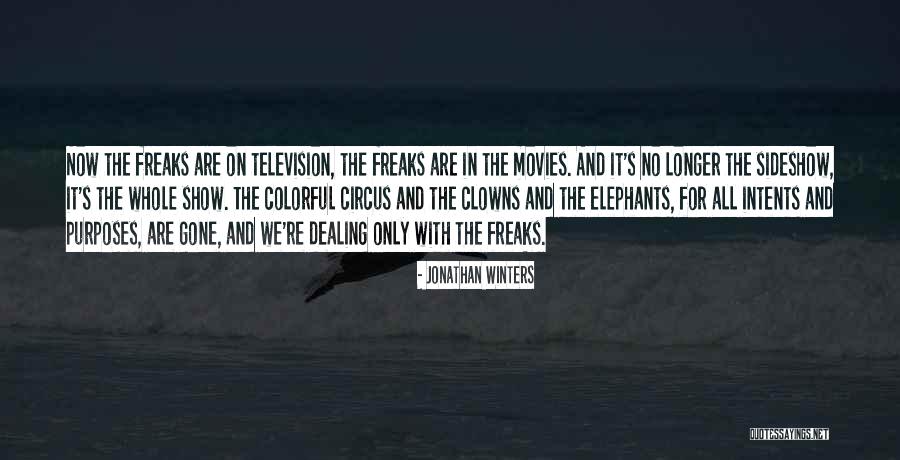 Circus Elephants Quotes By Jonathan Winters Circus Elephants Quotes By Jonathan Winters