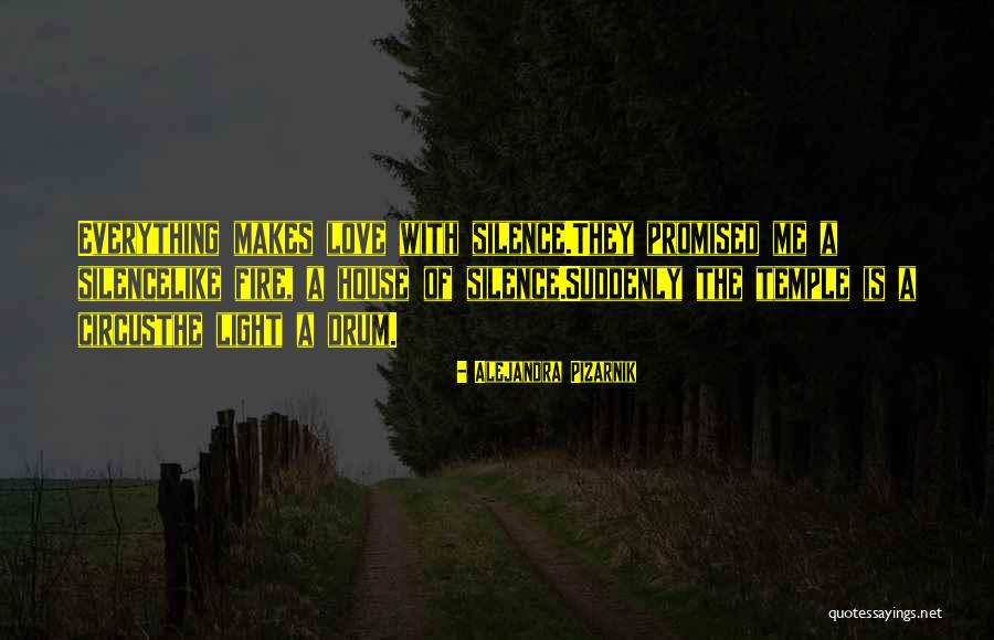 Circus Love Quotes By Alejandra Pizarnik Circus Love Quotes By Alejandra Pizarnik