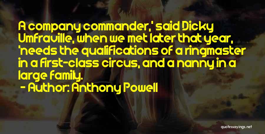 Circus Ringmaster Quotes By Anthony Powell