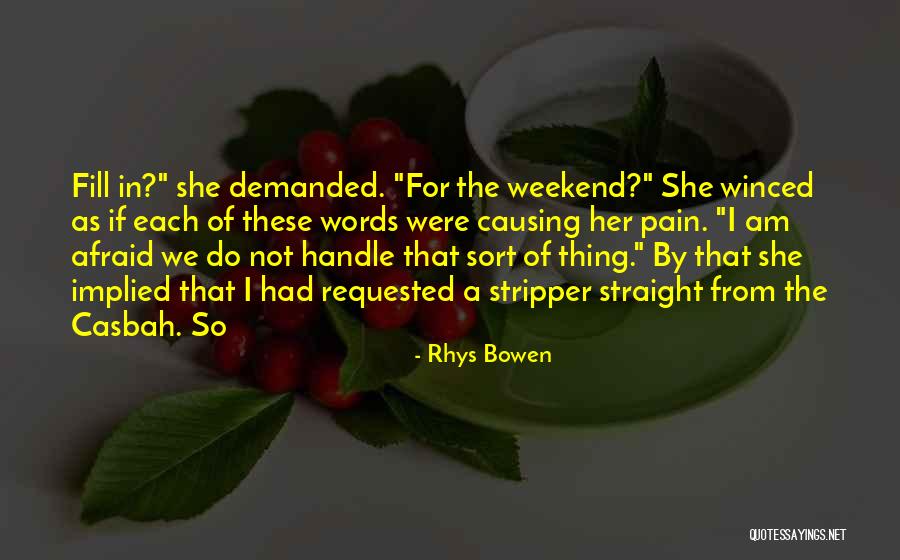 Cirella Quotes By Rhys Bowen Cirella Quotes By Rhys Bowen