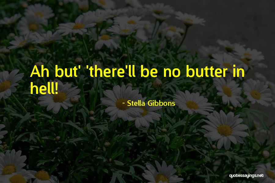 Cirera Chicago Quotes By Stella Gibbons Cirera Chicago Quotes By Stella Gibbons
