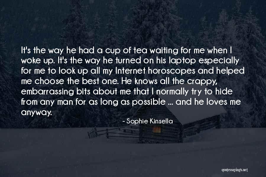 Ciriello Williston Quotes By Sophie Kinsella Ciriello Williston Quotes By Sophie Kinsella