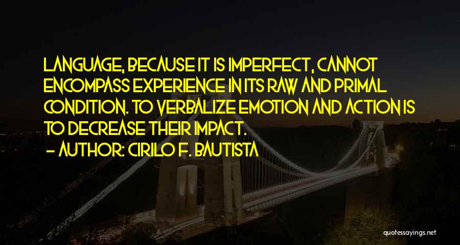 Cirilo F. Bautista Quotes 1915493