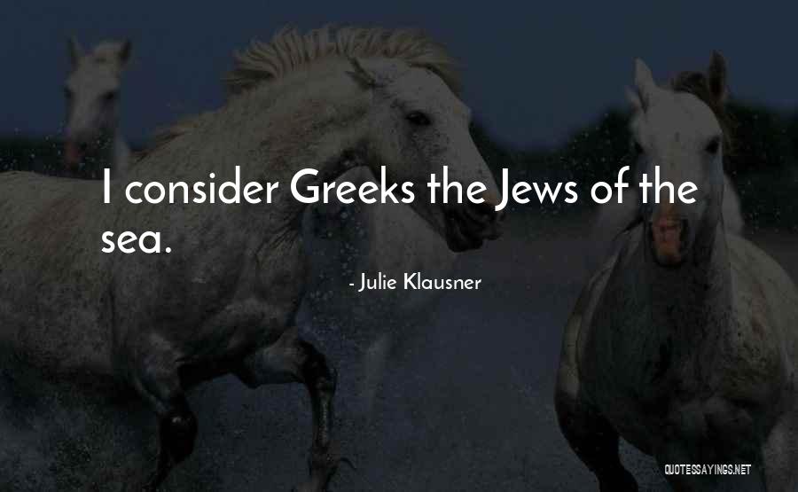 Cirios Quotes By Julie Klausner Cirios Quotes By Julie Klausner