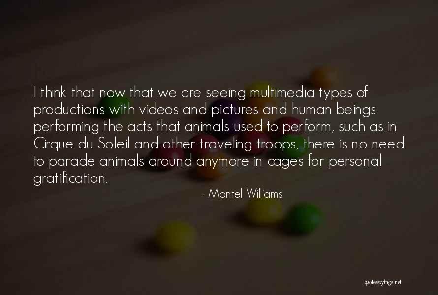 Cirque Du Soleil Quotes By Montel Williams Cirque Du Soleil Quotes By Montel Williams