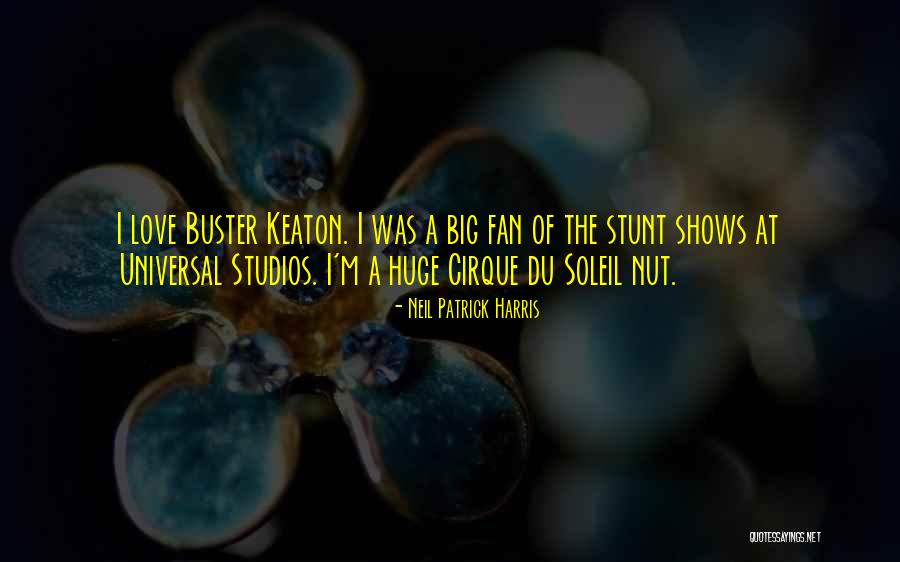 Cirque Du Soleil Quotes By Neil Patrick Harris Cirque Du Soleil Quotes By Neil Patrick Harris