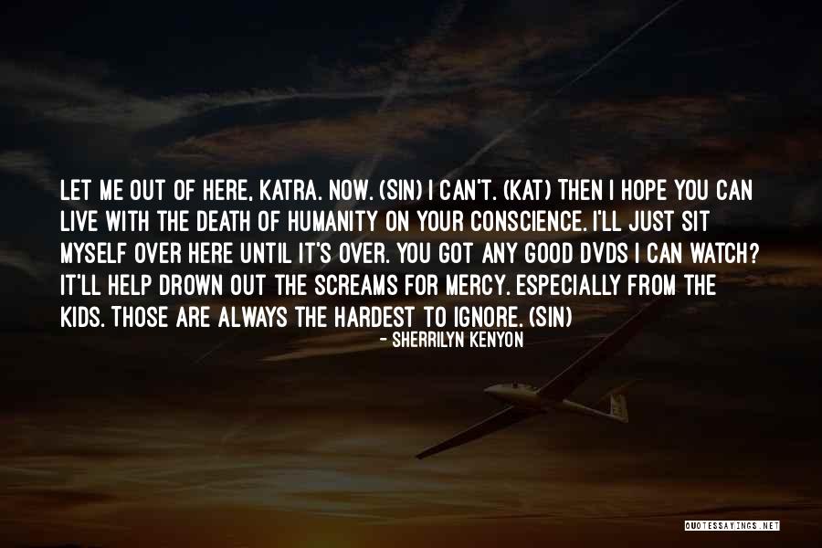 Cirrone Band Quotes By Sherrilyn Kenyon Cirrone Band Quotes By Sherrilyn Kenyon