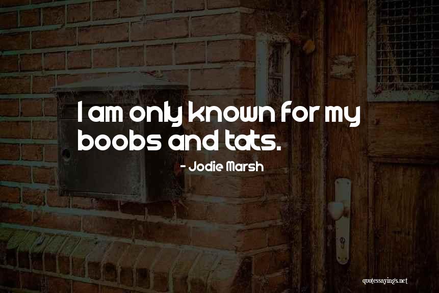 Cirronet Quotes By Jodie Marsh Cirronet Quotes By Jodie Marsh
