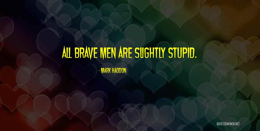 Ciska Ulug Quotes By Mark Haddon Ciska Ulug Quotes By Mark Haddon