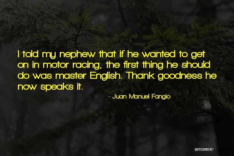 Cisman Gacanlaw Quotes By Juan Manuel Fangio Cisman Gacanlaw Quotes By Juan Manuel Fangio