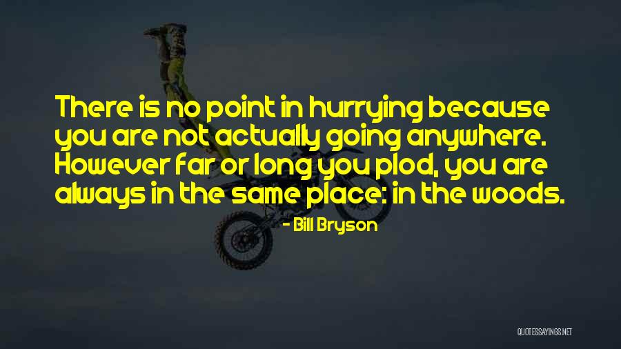 Cisternino Italy World Quotes By Bill Bryson Cisternino Italy World Quotes By Bill Bryson
