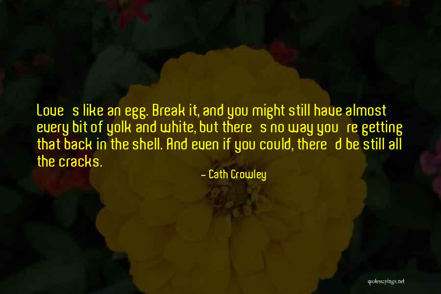 Cistilia Quotes By Cath Crowley Cistilia Quotes By Cath Crowley