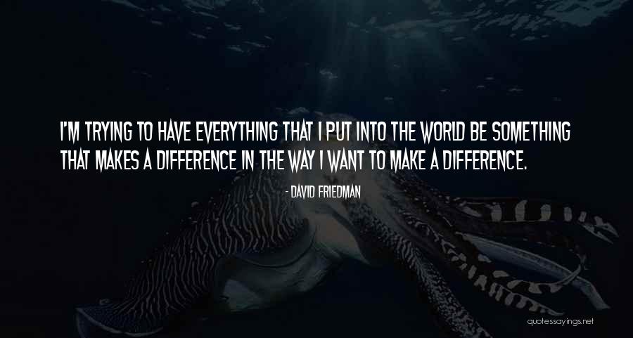 Cistograma Quotes By David Friedman Cistograma Quotes By David Friedman