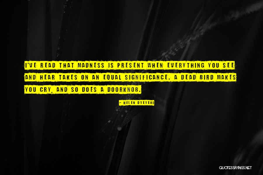 Cistos Odontogenicos Quotes By Helen Oyeyemi Cistos Odontogenicos Quotes By Helen Oyeyemi