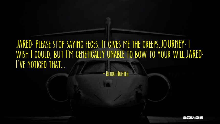 Ciszewski Komentator Quotes By Bijou Hunter Ciszewski Komentator Quotes By Bijou Hunter
