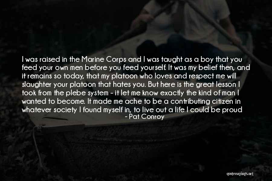 Citadel Quotes By Pat Conroy