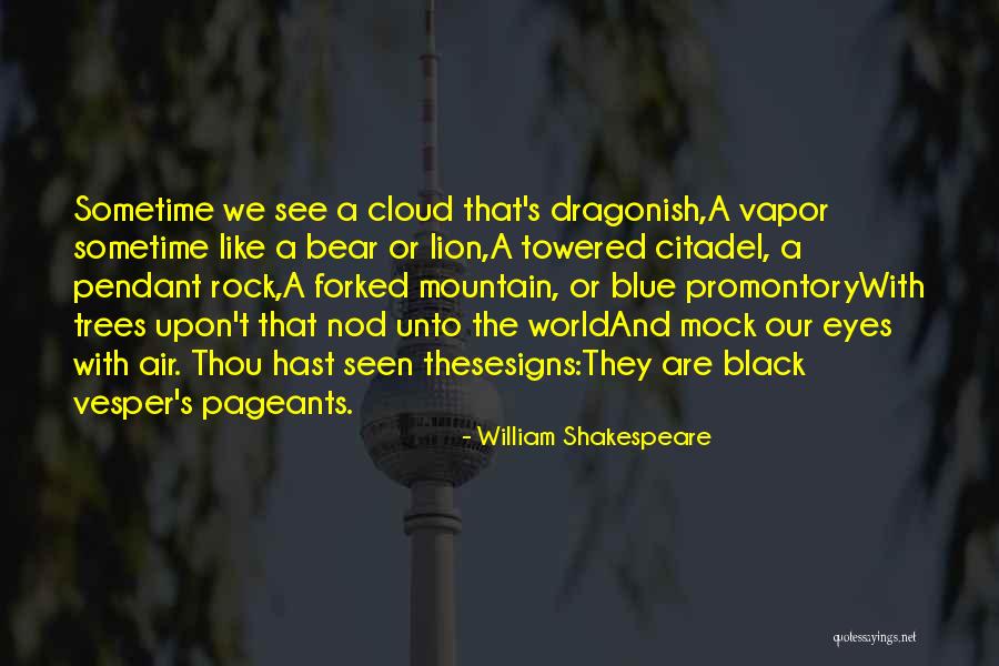 Citadel Quotes By William Shakespeare Citadel Quotes By William Shakespeare