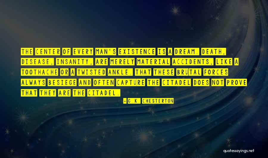 Citadel The Quotes By G.K. Chesterton Citadel The Quotes By G.K. Chesterton