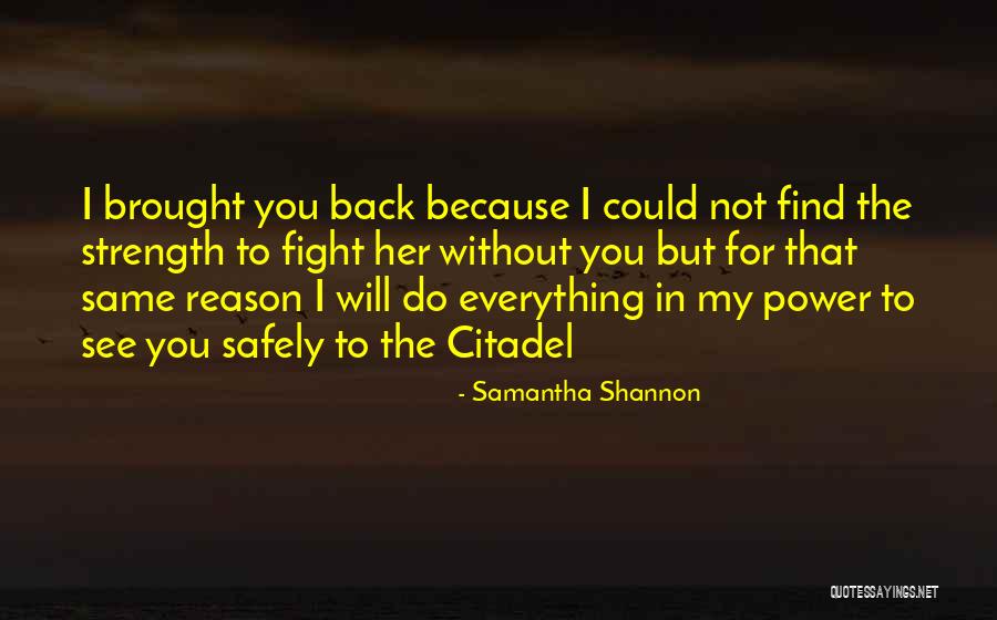 Citadel The Quotes By Samantha Shannon Citadel The Quotes By Samantha Shannon