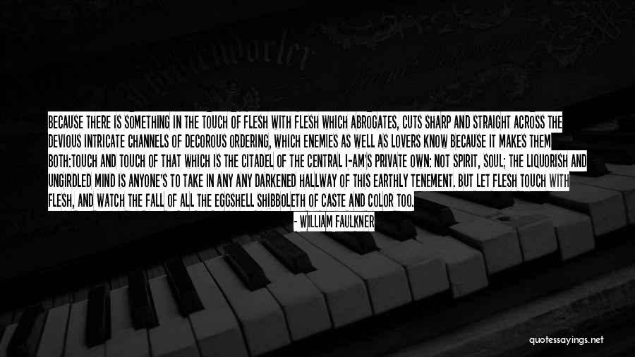 Citadel The Quotes By William Faulkner Citadel The Quotes By William Faulkner