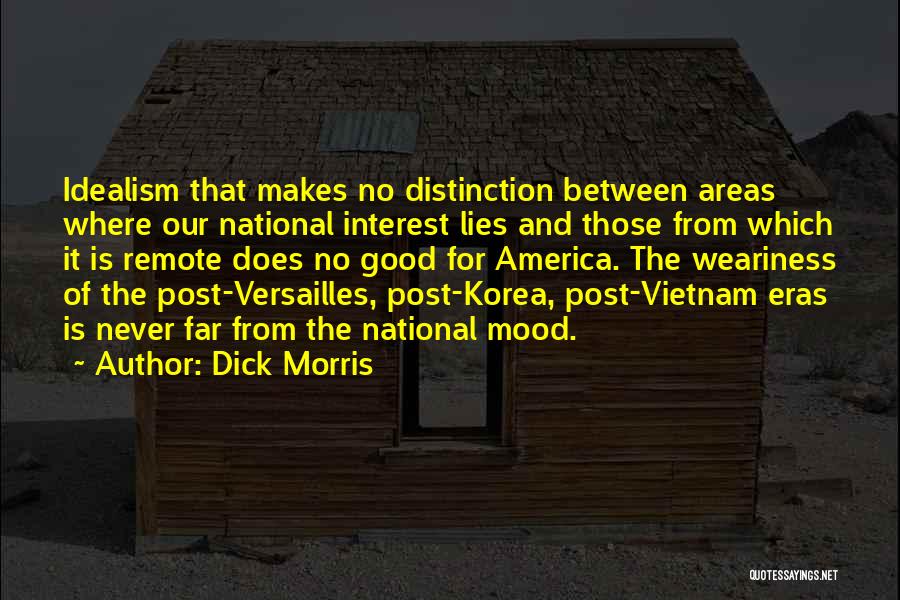 Citadelfcu Quotes By Dick Morris